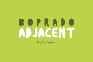 Boprado Adjacent Font Review and Download Guide